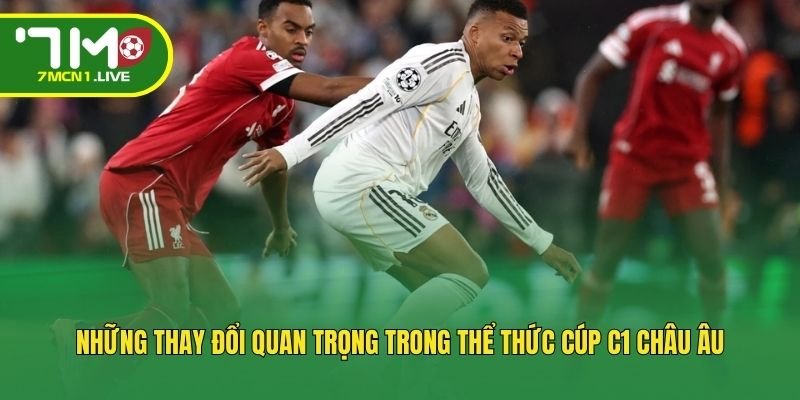 nhung-thay-doi-quan-trong-trong-the-thuc-cup-c1-chau-au